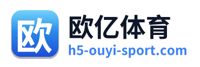 欧亿体育